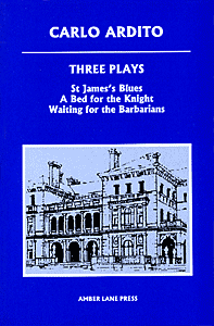 St James’s Blues / A Bed for the Knight by Carlo Ardito ISBN: 1872868282 published by Amber Lane Press