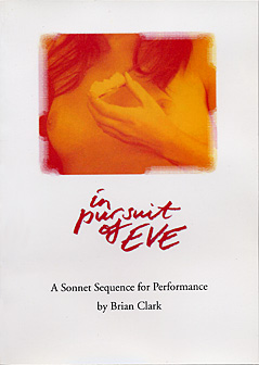In Pursuit of Eve by Brian Clark ISBN: 1872868312 published by Amber Lane Press
