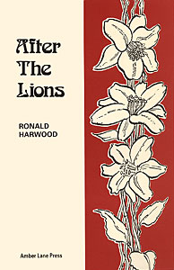 After The Lions by Ronald Harwood publisher Amber Lane Press