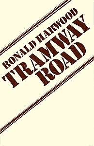 Tramway Road by Ronald Harwood publisher Amber Lane Press