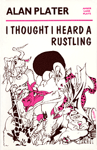 I Thought I Heard a Rustling by Alan Plater publisher Amber Lane Press
