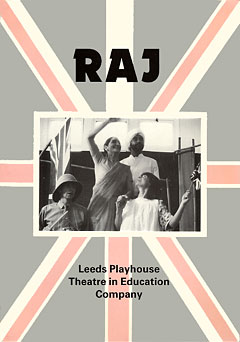 RAJ  - Leeds Playhouse Theatre in Education Company publisher Amber Lane Press