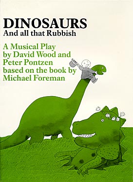 Dinosaurs And all that Rubbish by David Wood and Peter Pontzen, Publisher Amber Lane Press